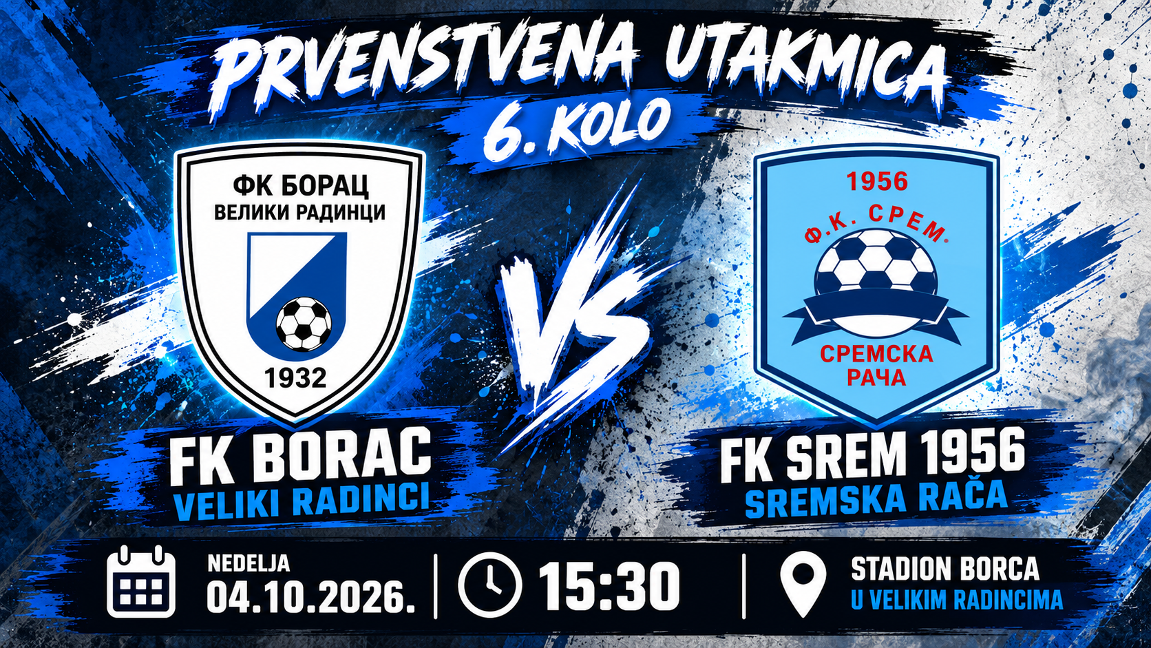 FK Borac Veliki Radinci dočekuje FK Srem 1956 u 6. kolu GFL Sremska Mitrovica
